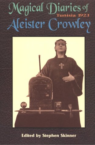 The Magical Diaries of Aleister Crowley