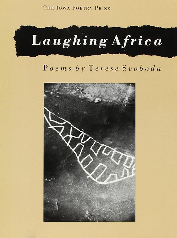 Laughing Africa (Iowa Poetry Prize)