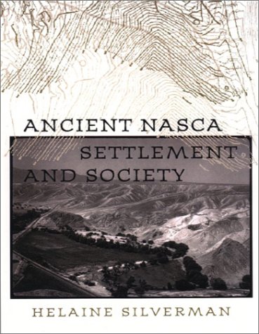 Ancient Nasca Settlement and Society