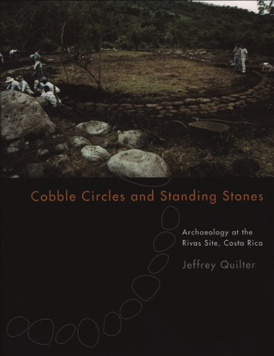 Cobble Circles and Standing Stones