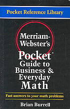 Merriam-Webster's Pocket Guide to Business and Everyday Math