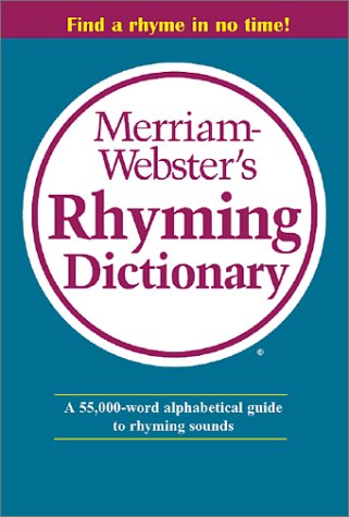 Merriam Webster's Rhyming Dictionary