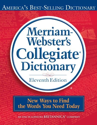 Merriam-Webster's Collegiate Dictionary