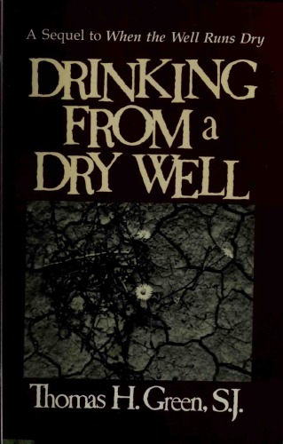 Drinking From A Dry Well