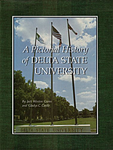 A Pictorial History Of Delta State University