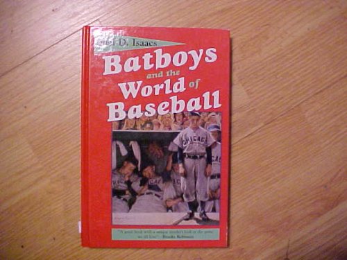 Batboys and the World of Baseball