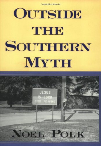 Outside the Southern Myth