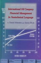 International Oil Company Financial Management in Nontechnical Language