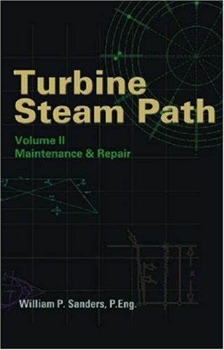 Turbine Steam Path Damage and Maintenance Volume 2