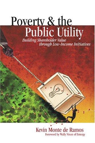 Poverty &amp; the Public Utility