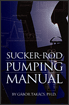 Sucker Rod Pumping Manual