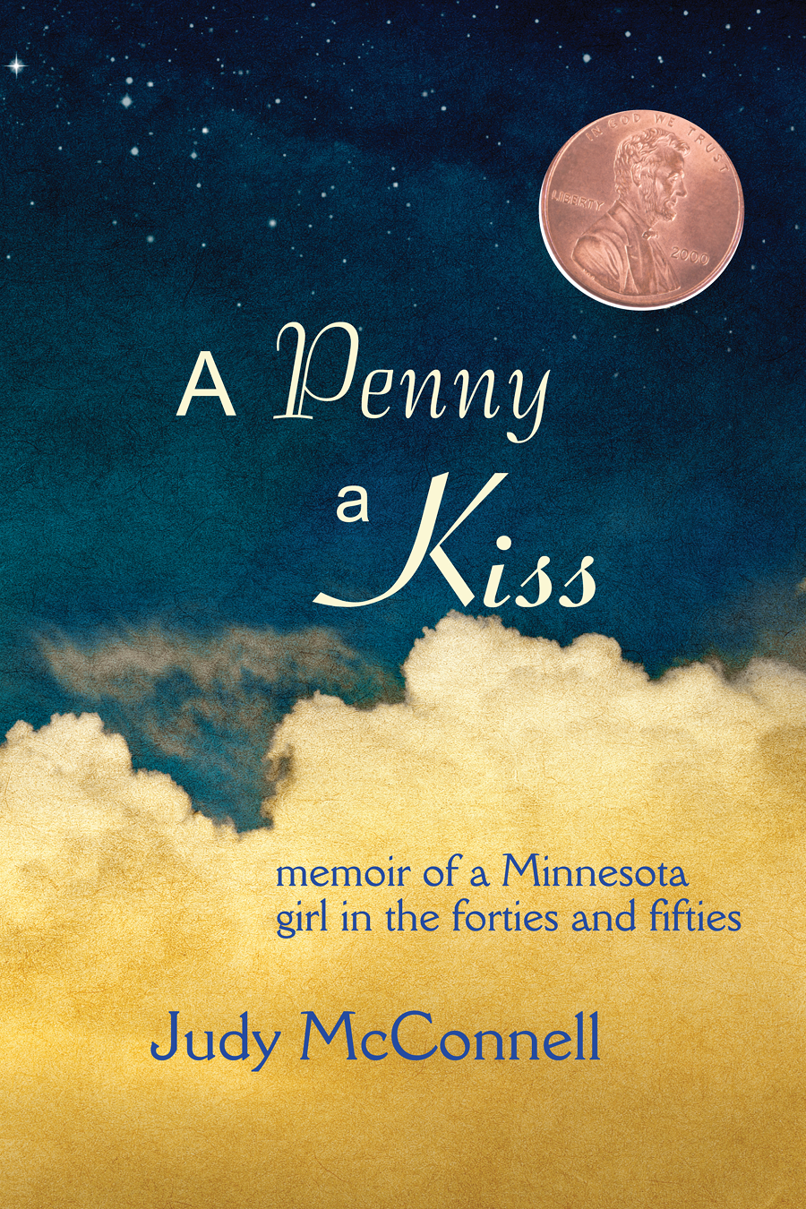 A Penny A Kiss