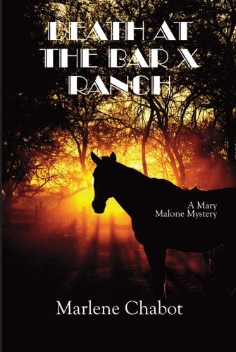 Death at the Bar X Ranch (Mary Malone Mystery)