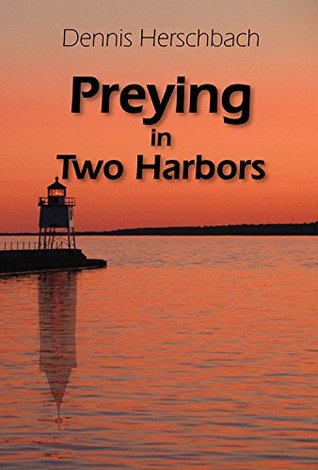 Preying in Two Harbors