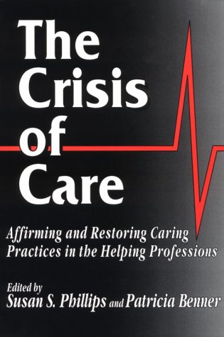 The Crisis of Care