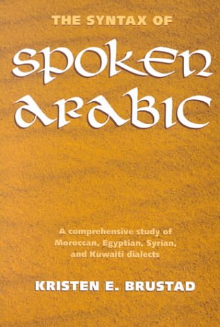 The Syntax of Spoken Arabic