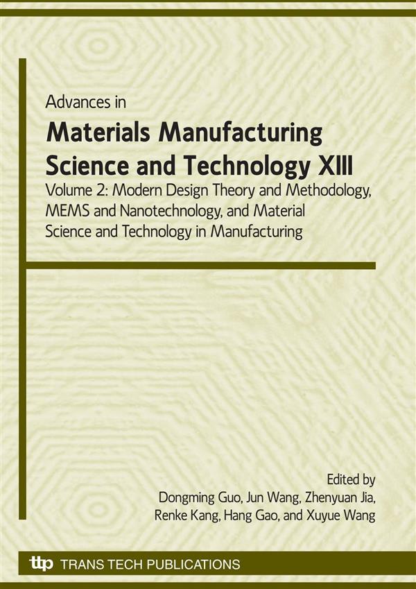 Advances in Materials Manufacturing Science and Technology XIII