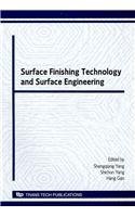 Surface Finishing Technology and Surface Engineering; Proceedings.