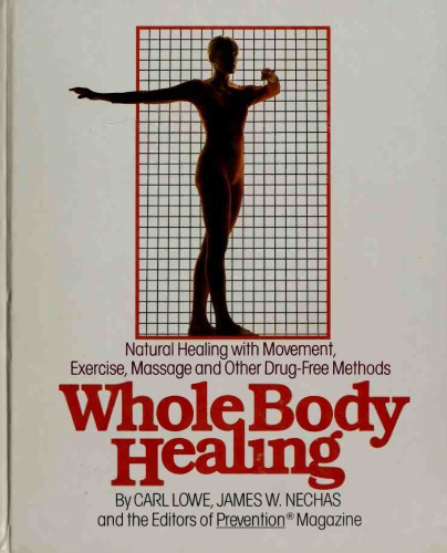 Whole Body Healing