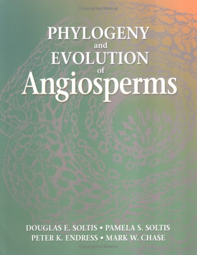 Phylogeny and Evolution of Angiosperms