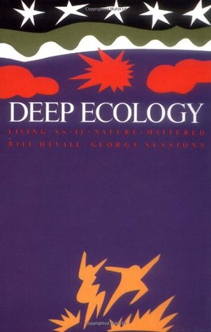 Deep Ecology