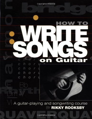 How to write songs on guitar