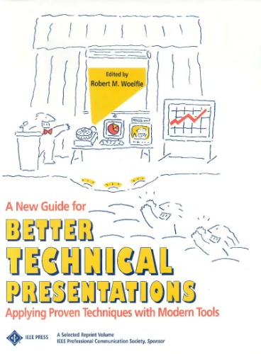 A New Guide For Better Technical Presentations