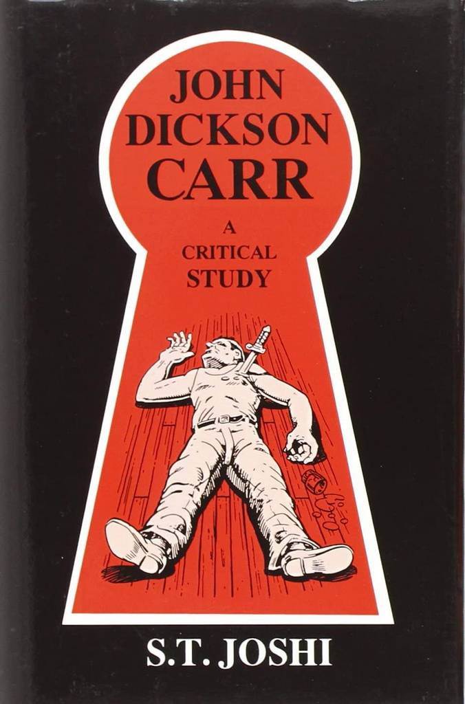 John Dickson Carr: A Critical Study