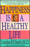 Happiness Is a Healthy Life