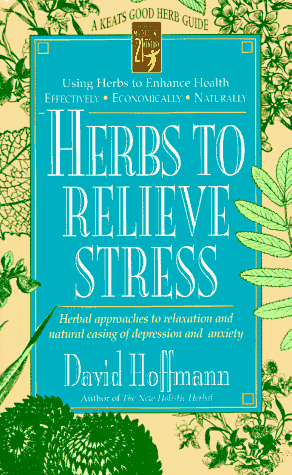 Herbs to Relieve Stress