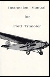 Instruction Manual for Ford Trimotor