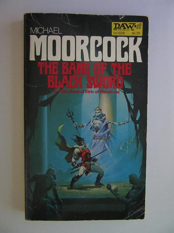 The Bane of the Black Sword (Elric of Melnibone #5)