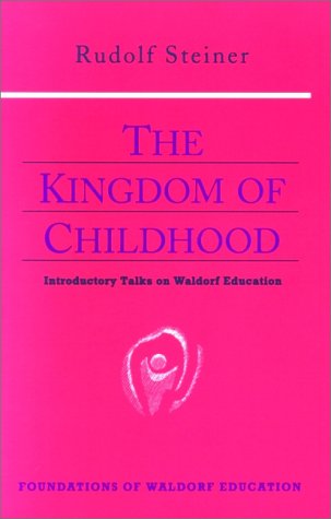 The Kingdom of Childhood