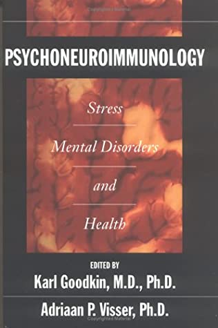 Psychoneuroimmunology