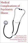 Medical Complications of Psychiatric Illness