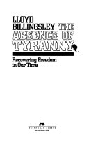 The Absence of Tyranny