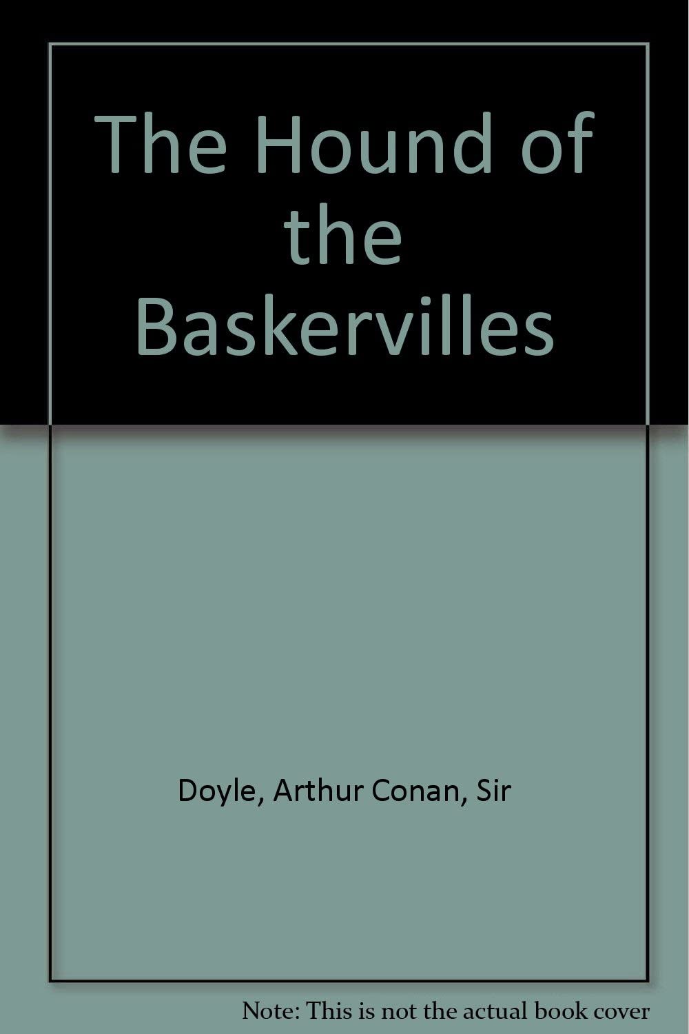 The Hound of the Baskervilles