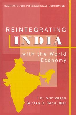 Reintegrating India with the World Economy