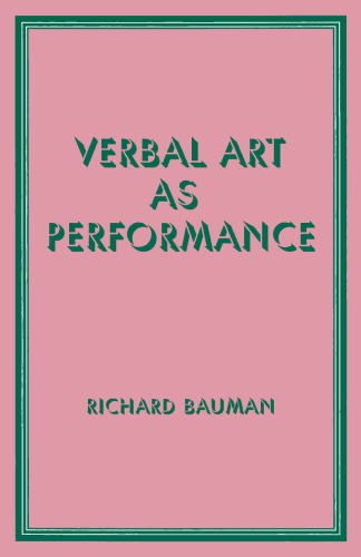 Verbal Art as Performance