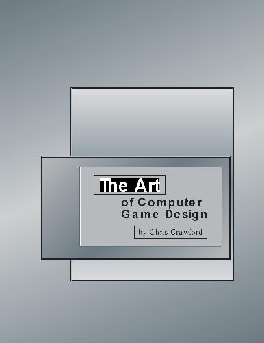 The Art of Computer Game Design