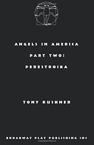 Angels in America, Part Two: Perestroika