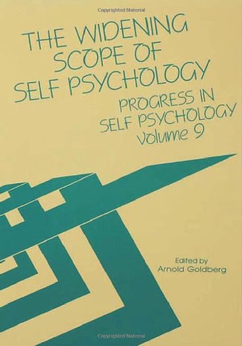 The Widening Scope Self Psychology