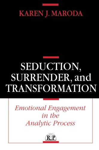 Seduction, Surrender, and Transformation