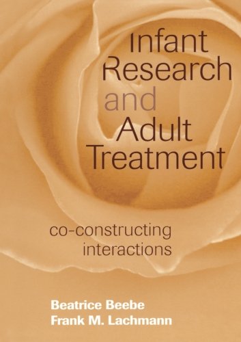 Infant Research and Adult Treatment