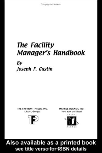 The Facility Manager's Handbook