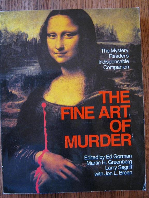 The Fine Art of Murder: The Mystery Reader's Indispensable Companion