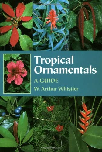 Tropical Ornamentals : A Guide