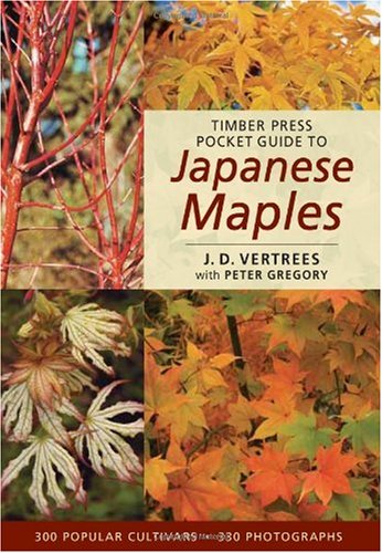 Timber Press Pocket Guide to Japanese Maples