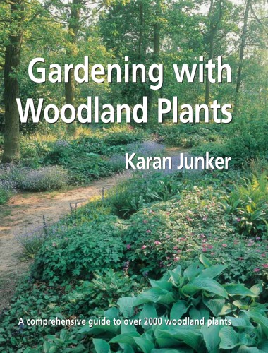 Gardening with Woodland Plants