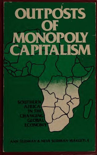 Outposts of Monopoly Capitalism